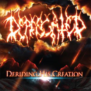 Deprecated - Deriding his creation (EP)