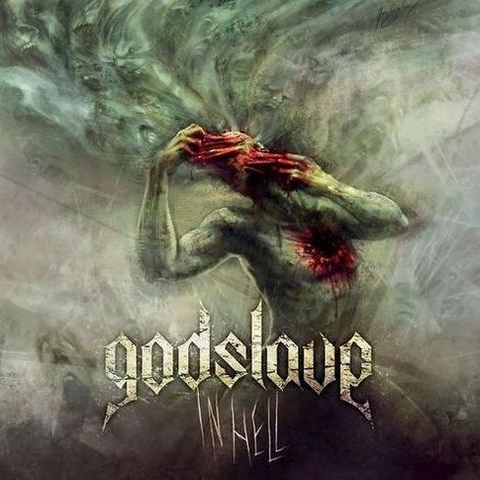 Godslave In Hell