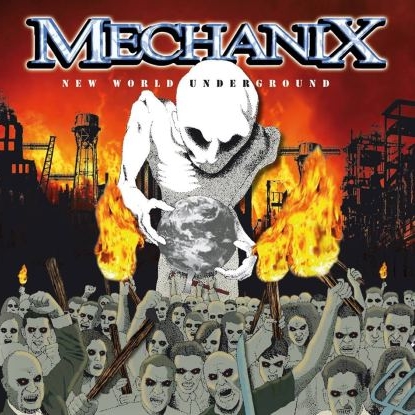 Mechanix - New World Underground