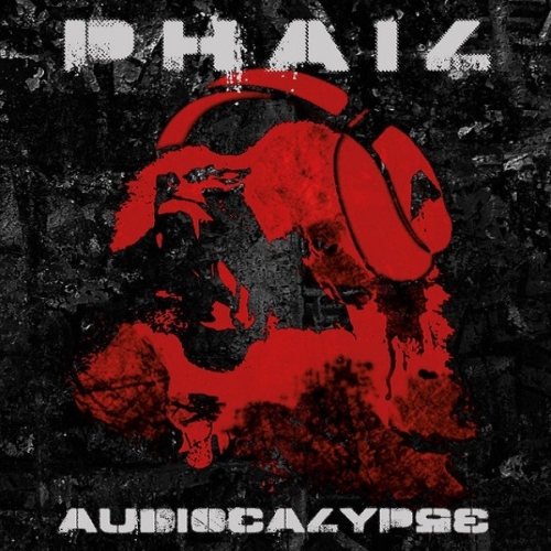 P.H.A.I.L. - Audiocalypse