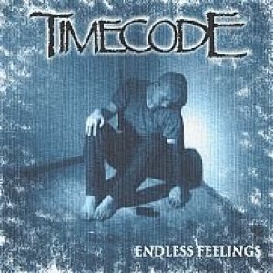 TimecodE - Endless Feelings (EP)