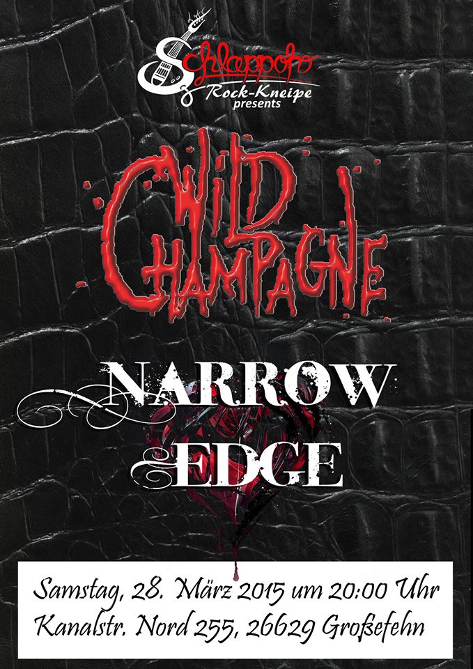 Flyer: Wild Champagne & Narrow Edge im Schlappohr